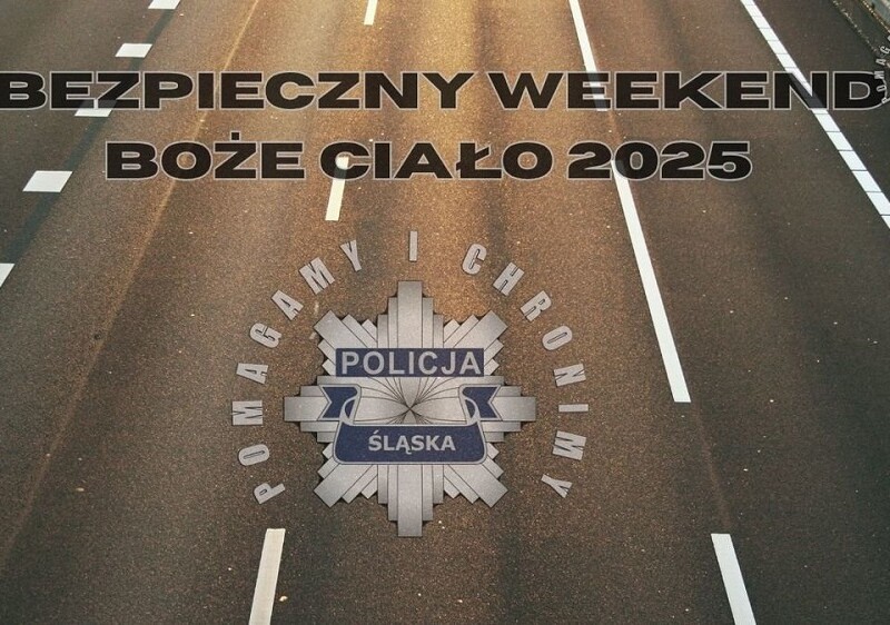 Bezpieczny weekend Bożego Ciała w Śląskiem – ograniczenia i kontrole drogowe