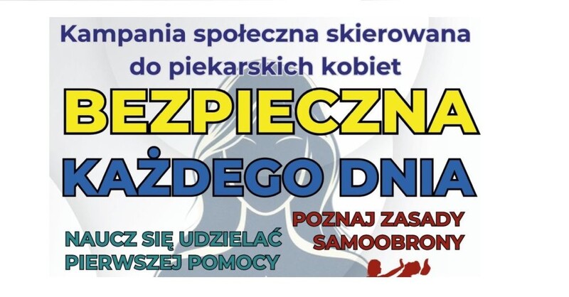 Kampania "Bezpieczna każdego dnia" – wsparcie dla kobiet w Piekarach Śląskich
