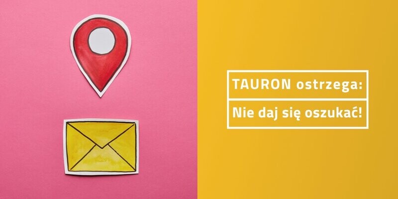 Płać rozważnie - uważaj na fałszywe SMS-y i e-maile. Tauron i policja ostrzegają