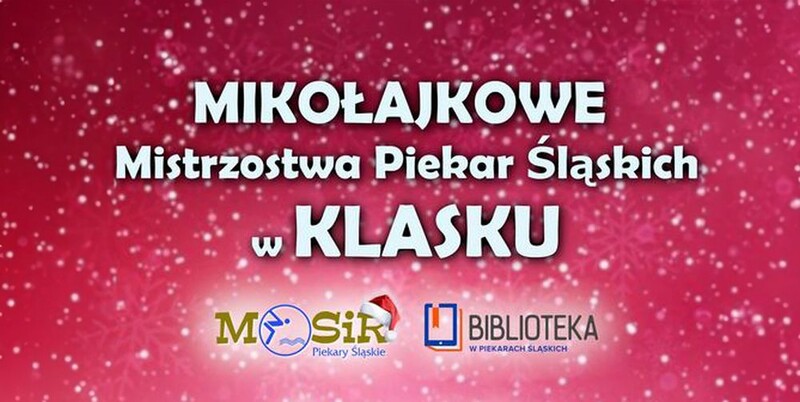 Świąteczne emocje w Piekarach Śląskich – Mistrzostwa Klasku już 5 grudnia!